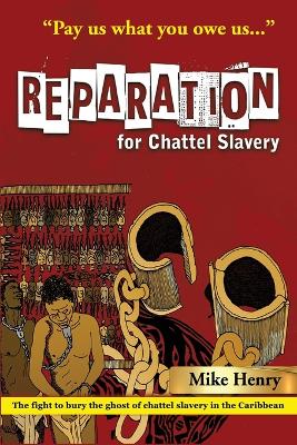 Book cover for Reparation for Chattel Slavery