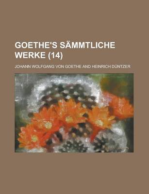 Book cover for Goethe's Sammtliche Werke (14)