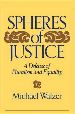 Book cover for Spheres Of Justice