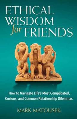 Book cover for Ethical Wisdom for Friends
