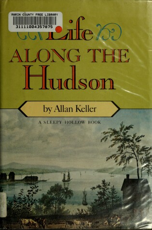 Cover of Life Along the Hudson