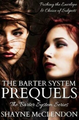 Cover of The Barter System Prequels