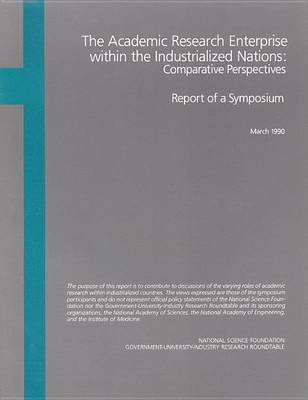 Book cover for Academic Research Enterprise Within the Industrialized Nations, The: Comparative Perspectives