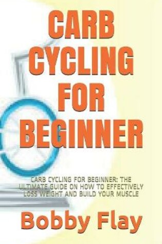 Cover of Carb Cycling for Beginner
