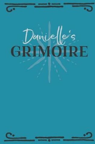 Cover of Danielle's Grimoire