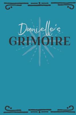 Book cover for Danielle's Grimoire