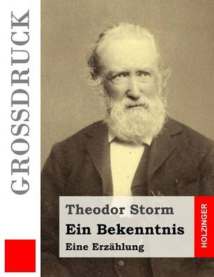 Book cover for Ein Bekenntnis (Grossdruck)