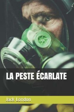 Cover of La Peste Écarlate