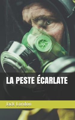 Book cover for La Peste Écarlate
