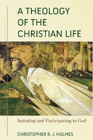 Cover of Theology of the Christian Life