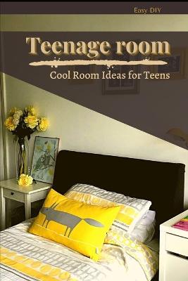 Book cover for Teenage room