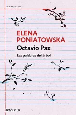 Cover of Octavio Paz. Las palabras del árbol / Octavio Paz. The Words of the Tree
