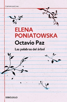 Book cover for Octavio Paz. Las palabras del árbol / Octavio Paz. The Words of the Tree