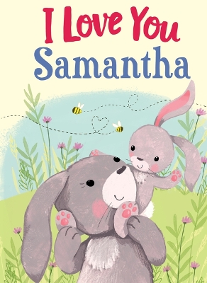 Book cover for I Love You Samantha