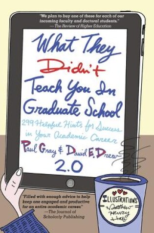 Cover of What They Didn't Teach You in Graduate School 2.0