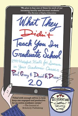 Book cover for What They Didn't Teach You in Graduate School 2.0