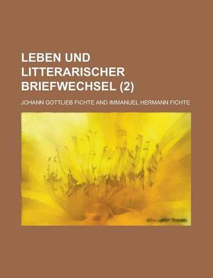 Book cover for Leben Und Litterarischer Briefwechsel (2)