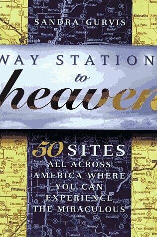 Cover of Way Stations to Heaven