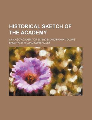 Book cover for Historical Sketch of the Academy