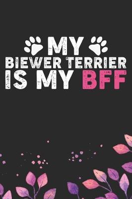 Book cover for My Biewer Terrier Is My BFF