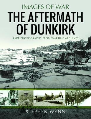 Book cover for The Aftermath of Dunkirk