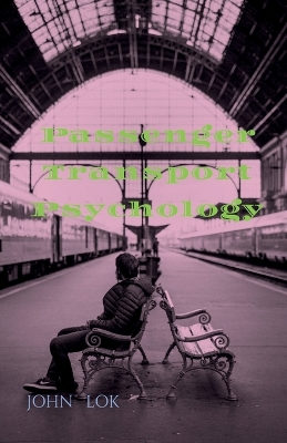 Book cover for Passenger Transport Psychology