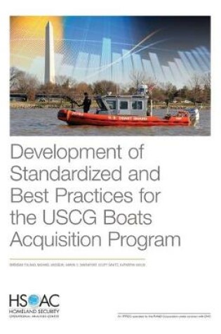 Cover of Development of Standardized and Best Practices for the USCG Boats Acquisition Program