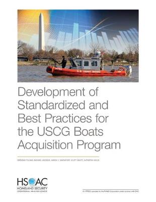 Book cover for Development of Standardized and Best Practices for the USCG Boats Acquisition Program