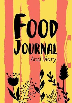 Book cover for Food Journal And Diary