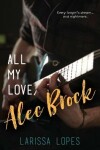 Book cover for All My Love, Alec Brock
