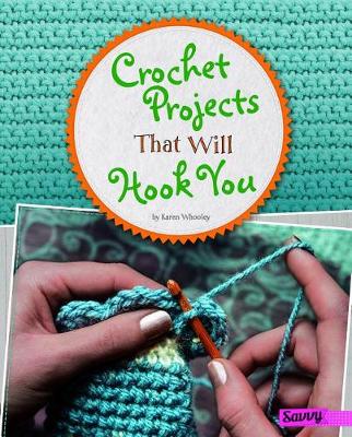 Book cover for Crochet Projects That Will Hook You