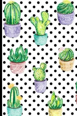 Book cover for Dot Grid Journal Bullet Planner with Dotted Pages Cactus Plant Pattern Art Cover Perfect for Daily or Weekly Planning, School or Logbook