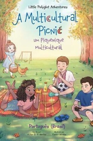 Cover of A Multicultural Picnic / Um Piquenique Multicultural