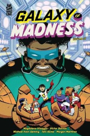 Cover of Galaxy of Madness Vol. 2