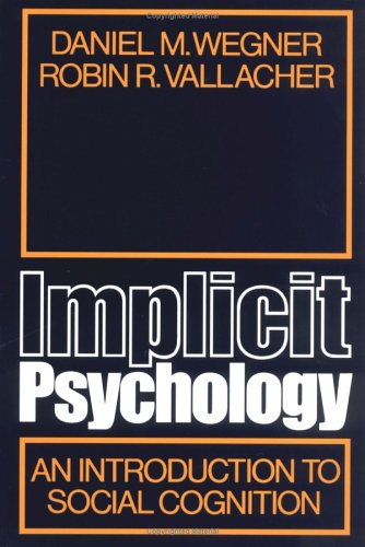 Book cover for Implicit Psychology