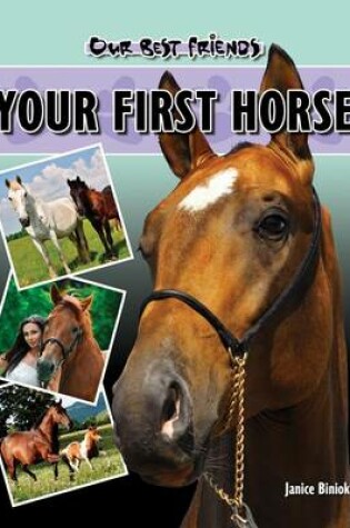 Cover of Your First Horse