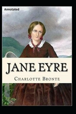 Cover of Jane Eyre Annotated By