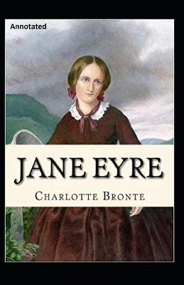 Book cover for Jane Eyre Annotated By