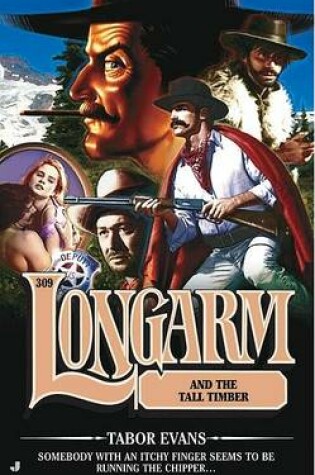 Cover of Longarm and the Tall Timber