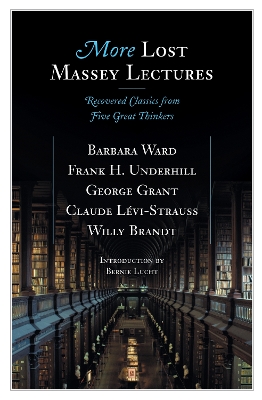 Book cover for More Lost Massey Lectures