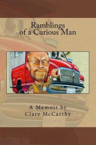 Cover of Ramblings of a Curious Man