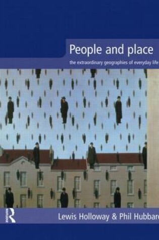 Cover of People and Place: The Extraordinary Geographies of Everyday Life