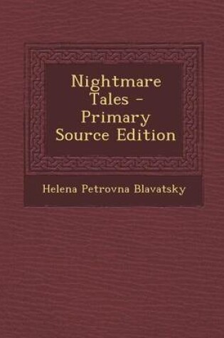 Cover of Nightmare Tales - Primary Source Edition