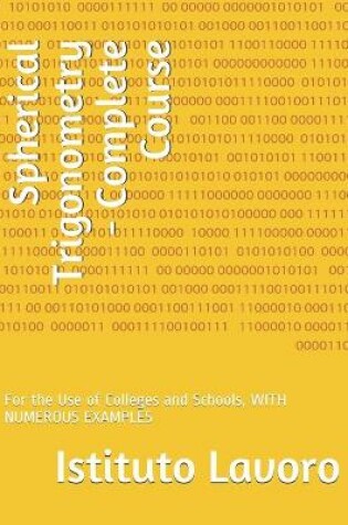 Cover of Spherical Trigonometry - Complete Course