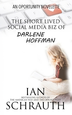 Book cover for The Short-lived Social media biz of Darlene Hoffman