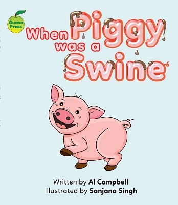 Book cover for When Piggy Was a Swine