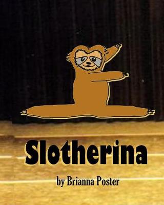 Cover of Slotherina