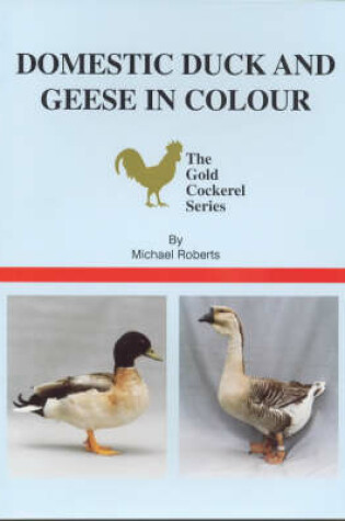Cover of Domestic Duck and Geese in Colour