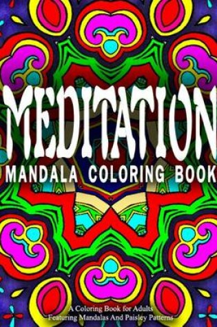 Cover of MEDITATION MANDALA COLORING BOOK - Vol.2