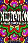 Book cover for MEDITATION MANDALA COLORING BOOK - Vol.2